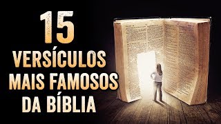 15 VERSÍCULOS MAIS CONHECIDOS DA BÍBLIA  DESCUBRA O VERDADEIRO SIGNIFICADO DELES [upl. by Giacinta]