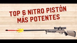 TOP 6 CARABINAS NITRO PISTON MUY POTENTES [upl. by Aleyam]