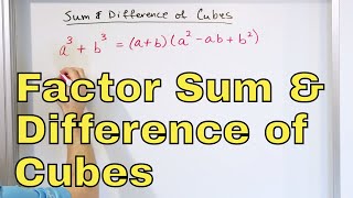 10  Factor Sum of Cubes and Difference of Cubes in Algebra Part 1 [upl. by Nais]