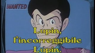 Sigla dapertura e di chiusura italiana  Lupin lincorreggibile Lupin HD [upl. by Rekcut461]