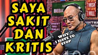 SAYA SAKIT KRITIS DAN HAMPIR MENINGGAL WHY I STOP Watch till the end  Deddy Corbuzier Podcast [upl. by Moscow]