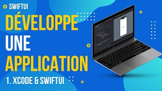 Apprendre le développement dapplication avec SwiftUI  1  Xcode et SwiftUI [upl. by Allison]