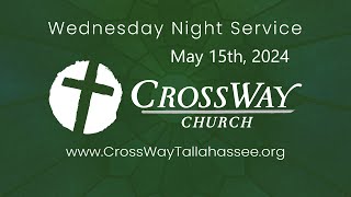 CrossWay Church Service 5152024 [upl. by Ola]