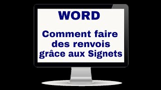 Word  Comment insérer des Signets et des Renvois dans un document [upl. by Melc]