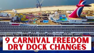 9 Carnival Freedom Dry Dock Changes 2019 [upl. by Einnal]