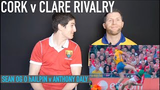 Cork v Clare rivalry  Seán Óg Ó hAilpín v Anthony Daly [upl. by Aleen]