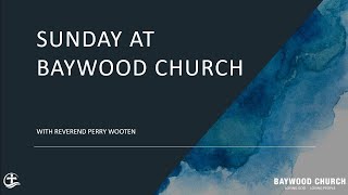 Baywood Church w Reverend Perry Wooten [upl. by Lance]