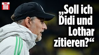 Nach Klassiker TuchelStatement beginnt mit Spitze gegen Hamann amp Matthäus [upl. by Llib416]