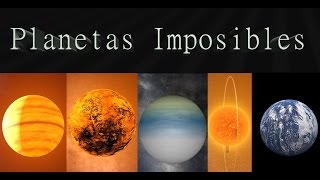 5 Planetas que NO Deberían Existir [upl. by Ynhoj]