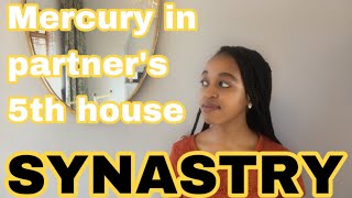 SYNASTRY Mercury in partner’s 5th house synastry 💬❤️📝 [upl. by Maribelle]