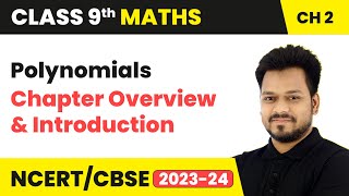 Polynomials  Chapter Overview and Introduction  Class 9 Maths Chapter 2 [upl. by Lednam]