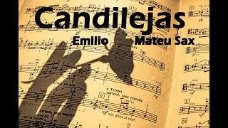 CANDILEJAS JOSÉ AUGUSTO  EMILIO MATEU SAXLas mejores bandas sonoras de peliculas con SAXO [upl. by Ayhdnas79]