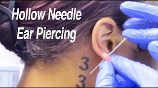 Hollow Needle Ear Piercing [upl. by Aisanat]