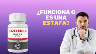 ERONEX  âš ï¸PRECAUCIÃ“Nâš ï¸ ERONEX PARA QUE SIRVE  PARA QUE SIRVE ERONEX  ERONEX COMPLEJO HERBAL [upl. by Iams]