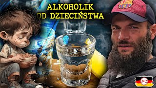 ALKOHOLIK od DZIECIŃSTWA [upl. by Miharba18]