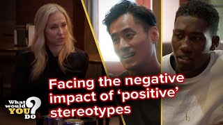 Facing the negative impact of ‘positive’ stereotypes  WWYD [upl. by Godrich]