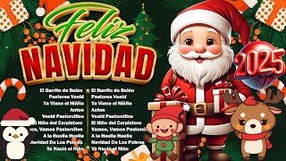 Feliz Navidad 2025 🎅 Mix Mejores Canciones Navideñas 🎅 Villancicos Navideños En Español [upl. by Franky578]