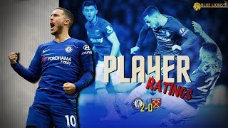 Chelsea 20 West Ham Player Ratings  HAZARD SCORES SEASON BEST [upl. by Tybalt]