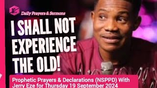 MONDAY MIDNIGHT PROPHETIC PRAYERS AND DECLARATIONS  JERRY EZE NSPPD LIVE TODAY 2 SEPTEMBER 2024 [upl. by Acsehcnarf]