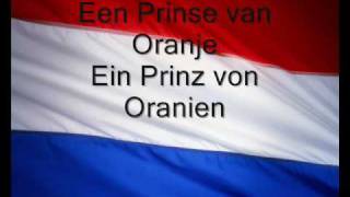 Anthem of the Netherland with german translation [upl. by Nelhsa]