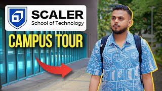 Scaler School of Technology SST Campus Tour 🔥  Honest Review [upl. by Latea]