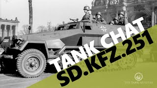 Tank Chats 170  Sd Kfz 251  The Tank Museum [upl. by Iramaj]