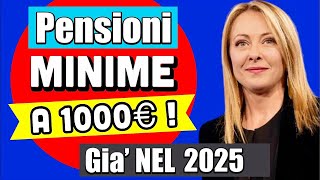 ULTIMORA PENSIONI MINIME a 1000€ già dal 2025 👉 ECCO COSA EMERSO POCO FA 🤔💰 [upl. by Adliwa]