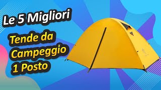 Le 5 Migliori Tende da Campeggio 1 Posto [upl. by Ahseenyt]