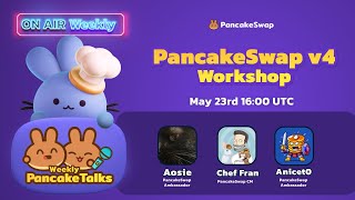 PancakeTalks  PancakeSwap v4 Workshop [upl. by Nahallac]