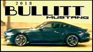 2018 Bullitt Mustang OUT IN PUBLIC New Photos amp What We Know [upl. by Denver]