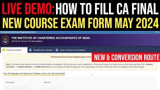 How To Fill CA Final May 2024 Exam Form  How To Fill CA Final New Course Exam Form Full Process [upl. by Preiser]