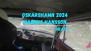 Oskarshamn 2024 Markus Hansson Heat 3 [upl. by Gretta]