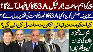 Supreme Courts Decision on Article 63A  Government Secure a TwoThirds Majority  MA Shahzad Khan [upl. by Jorin961]