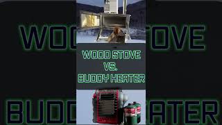 Wood Stove VS Buddy Heater Ice Fishing maine icefishing explore [upl. by Fonz]