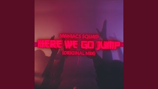 Here We Go Jump [upl. by Nihi]