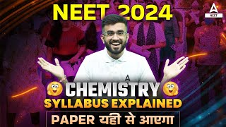 NEET 2024 Syllabus Reduced  Chemistry Syllabus Explained  NEET Syllabus 2024  Nitesh Devnani [upl. by Gemmell110]