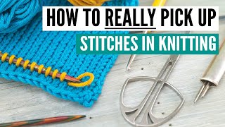 How to REALLY pick up stitches 10 handson techniques for all projects [upl. by Nimajaneb]