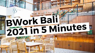 BWork Bali 2021 in 5 Minutes [upl. by Anwahs]