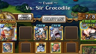 4 UNITS TEAM VS ARENA SIR CROCODILE OPTC [upl. by Llerruj277]