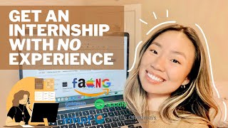 How to get an internship with NO experience  beginners guide for college students [upl. by Arlina]