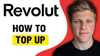 How to Top Up Revolut 2024 [upl. by Rosenblast]