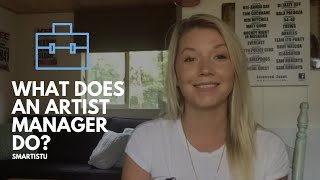 What Does An Artist Manager Do [upl. by Nodroj]