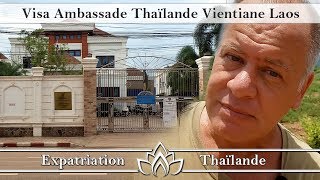 visa ambassade thailande vientiane laos [upl. by Ibmat]