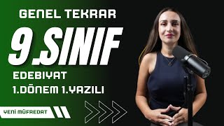 9SINIF EDEBİYAT 1DÖNEM 1YAZILI  GENEL TEKRAR  MEB ORTAK YAZILILAR  YENİ MÜFREDAT [upl. by Siol]