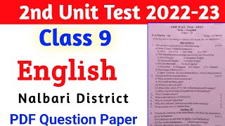 2nd Unit Test Exam 20222023  Class 9th English Question Paper  class 9  Nalbari District Seba [upl. by Ken]