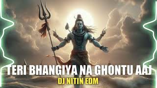 Teri Bhangiya Na Ghontu Aaj  EDM EXTENDING DANCE MIX  DJ NITIN EDM VOL3 [upl. by Hultgren]