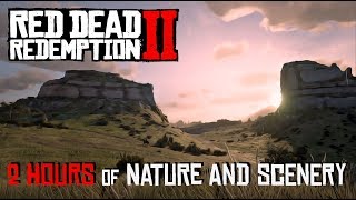 2 HOURS of Nature amp Scenery  RED DEAD REDEMPTION 2 RDR2 [upl. by Fasta65]