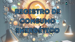 Registro de Consumo Energético 🌎​♻️​⚡​ [upl. by Nnylimaj620]