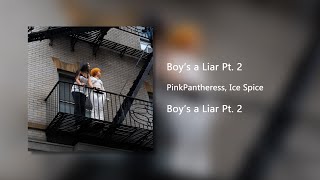 Boys a Liar Pt 2  PinkPantheress amp Ice Spice Clean [upl. by Notyalc]