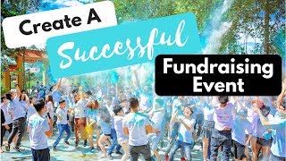 How To Create A Successful Fundraising Event  5 Tips [upl. by Uos]